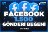 ⭐ Facebook 1500 Gönderi Beğeni ⭐