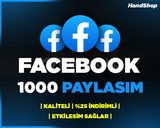 ⭐FACEBOOK 1000 PAYLAŞIM | KALİTELİ⭐