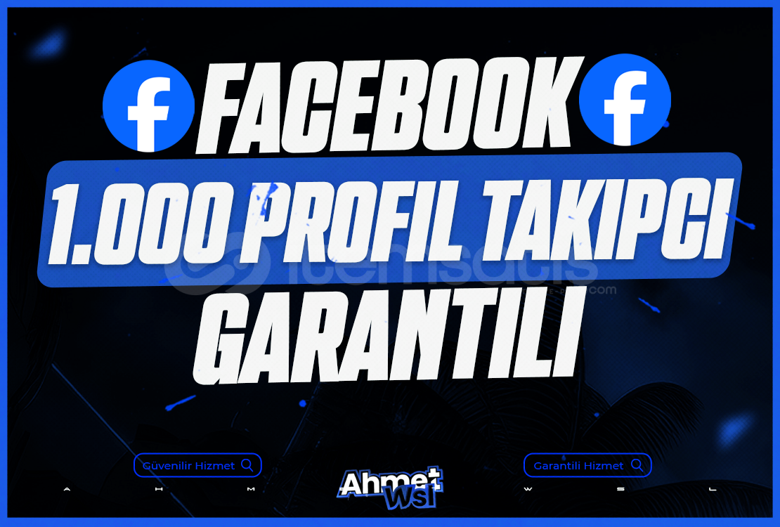 Facebook - 1.000 Profil+Sayfa Takipçi Facebook - 1.000 Profil+Sayfa Takipçi