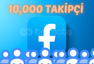 FACEBOOK 10000 TAKİPÇİ