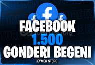 ⭐ Facebook 1500 Gönderi Beğeni