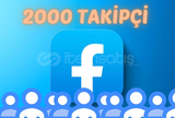 FACEBOOK 2000 TAKİPÇİ