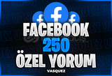 ⭐ Facebook 250 Özel Yorum ⭐