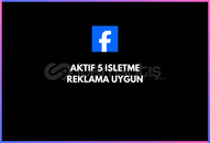 FACEBOOK 5 ISLETME HESABI / REKLAMA UYGUN