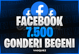 ⭐ Facebook 7500 Gönderi Beğeni ⭐