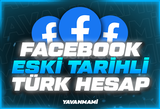 Facebook Eski Tarihli Türk Hesap