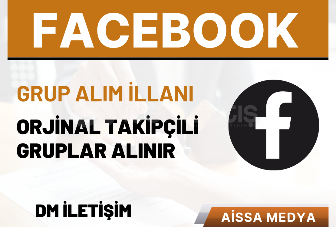 FACEBOOK GRUP ALINACAK FACEBOOK GRUP ALINACAK