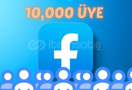 FACEBOOK GRUP ÜYESİ - 10000 ADET