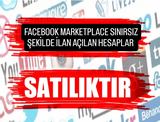 FACEBOOK MARKETPLACE SINIRSIZ İLAN HESAPLARI