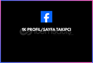 FACEBOOK 1K PROFIL/SAYFA TAKIPCI
