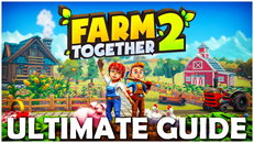⭐️ Farm Together 2 ⭐️