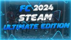 FC 2024 STEAM - ULTİMATE EDİTİON 