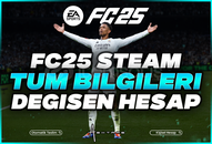 ❤️FC 25 BİLGİLERİ DEĞİŞEN ❤️ 0 SAATLİ ❤️BANSIZ