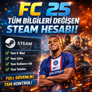 FC 25 TÜM BİLGİLERİ DEĞİŞEN STEAM HESABI 