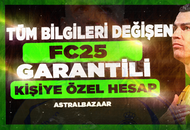 FC25 Herşeyi Değişen Hesaplar