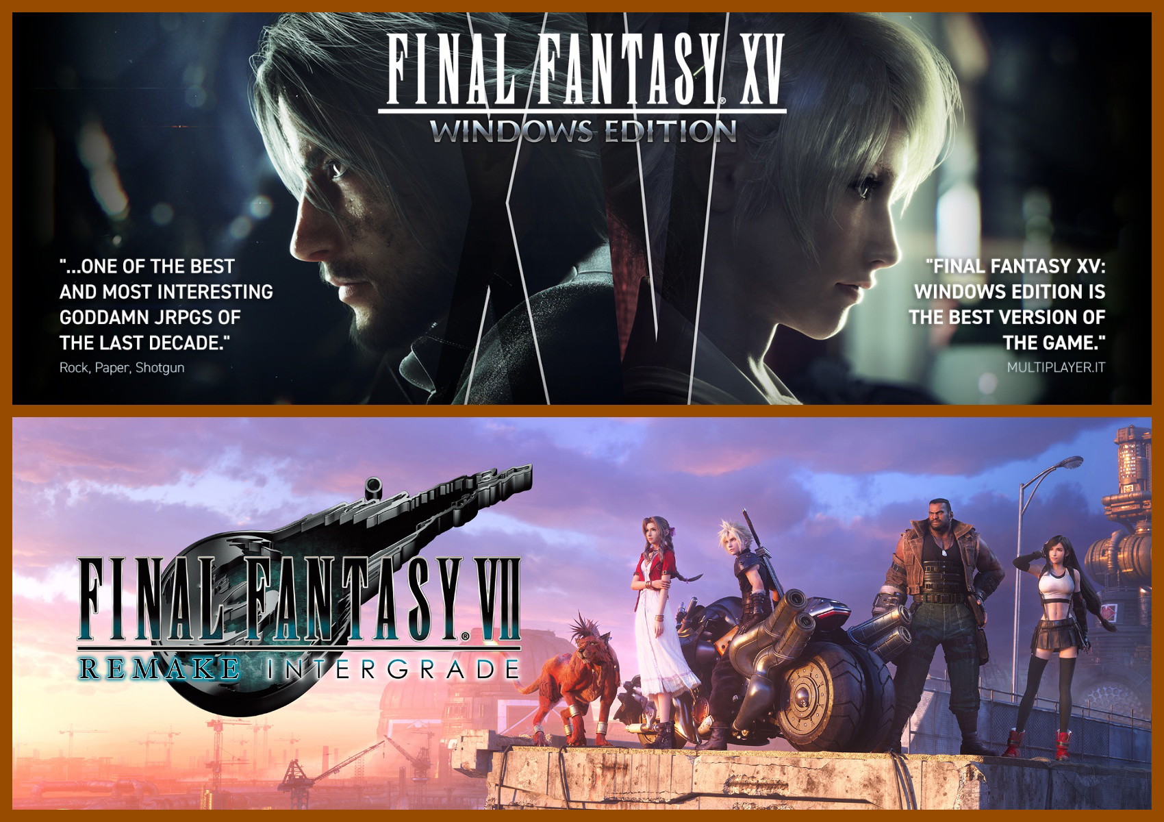 Final Fantasy Remake VII + Final Fantasy XV  Final Fantasy Remake VII + Final Fantasy XV