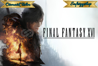 Final Fantasy XVI Complete Edition+DENUVOSUZ