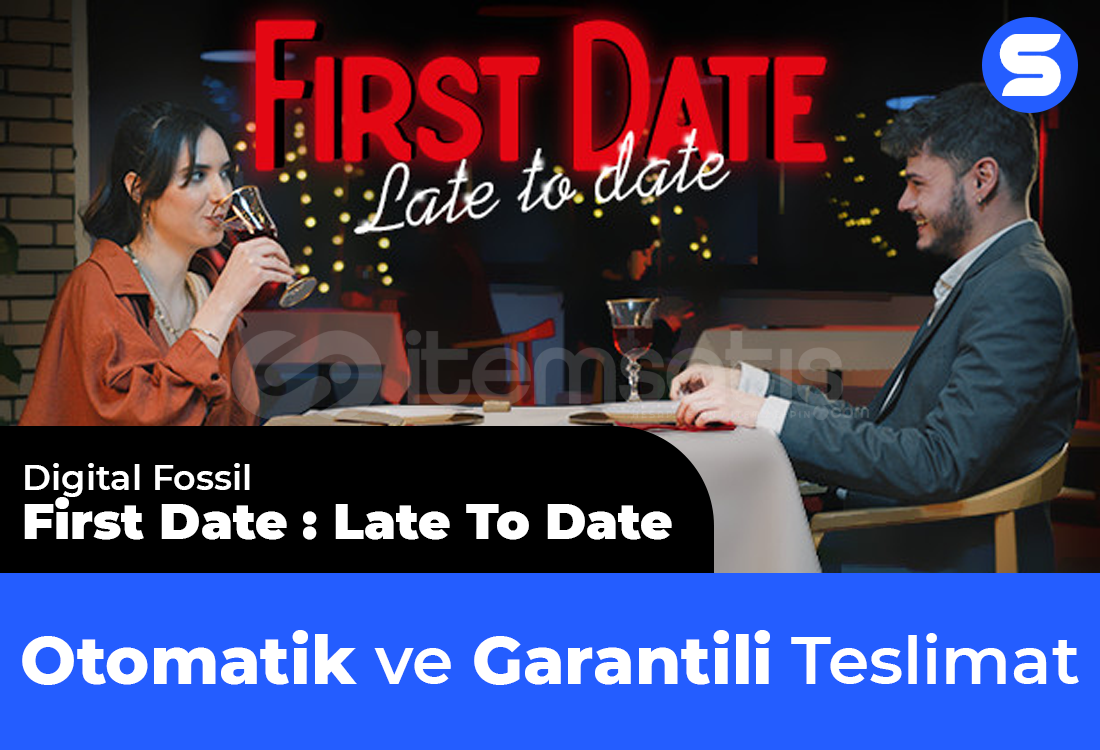 First Date Late To Date First Date Late To Date