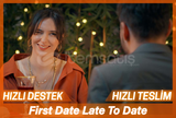 First Date Late To Date