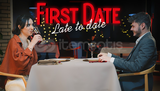 First Date Late to Date + Garanti