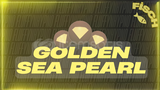 ⭐Fisch 1 adet Golden Sea Pearl⭐