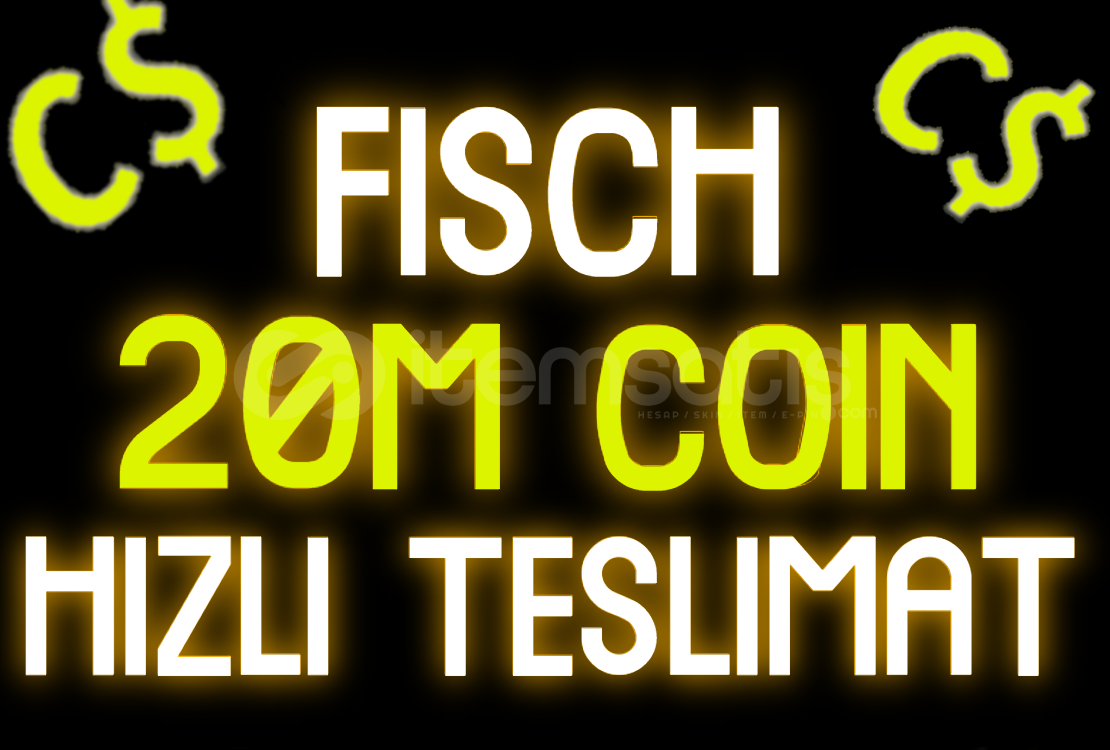 FİSCH 20M COİN HIZLI TESLİMAT FİSCH 20M COİN HIZLI TESLİMAT