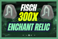 ✨Fisch | 300 Adet Enchant Relic | Hızlı Teslim✨