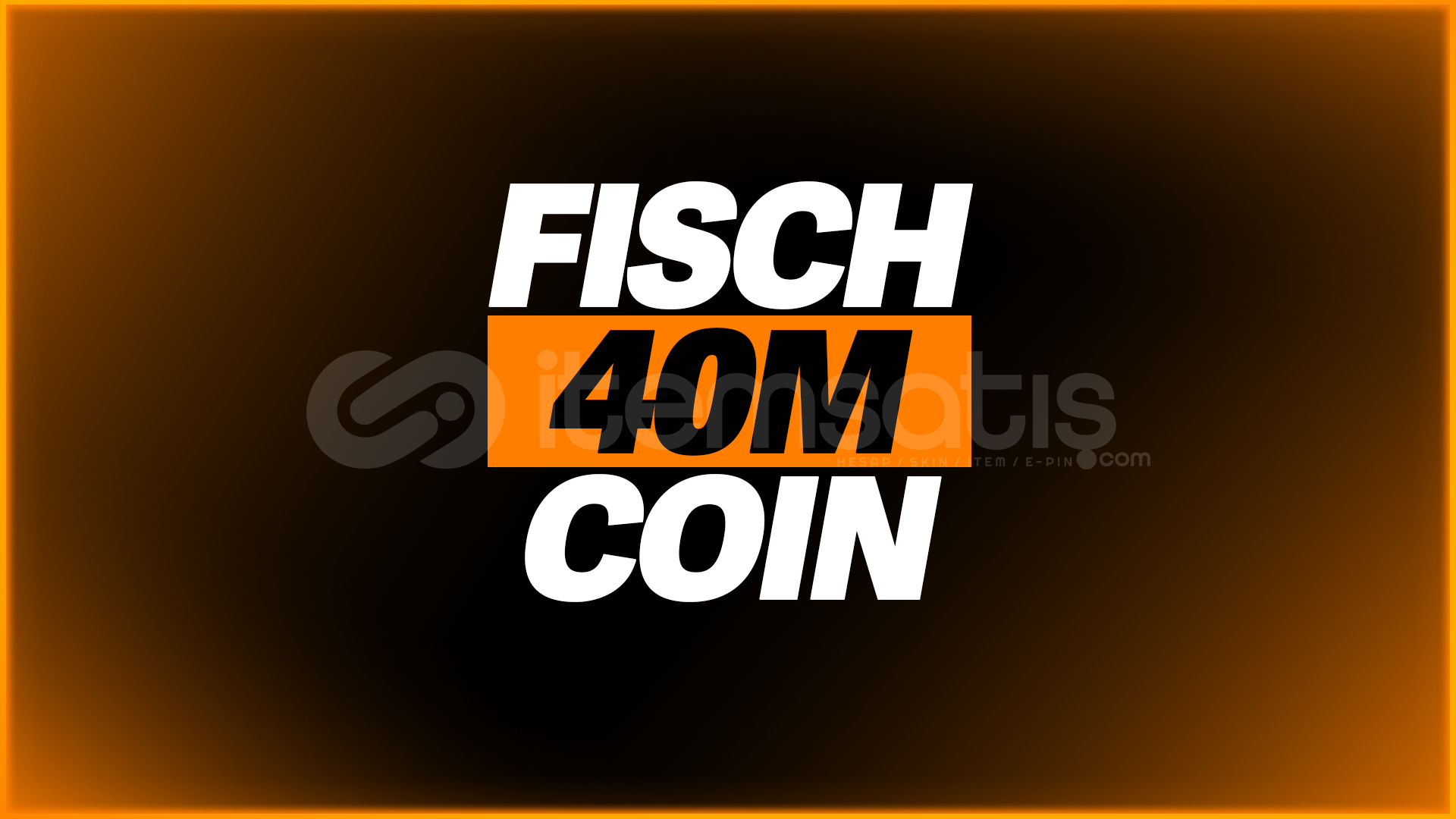 Fisch 40M Coin Hızlı Teslimat Fisch 40M Coin Hızlı Teslimat