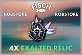 ⭐️ FISCH 4X EXALTED RELIC ⭐️