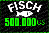 Fisch 500K/500.000 C$ Cash ⭐HIZLI⭐