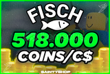 ⭐Fisch 518K/518.000 Coins/C$ | BANSIZ!✅