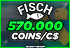 ⭐Fisch 570K/570.000 Coins/C$ | EN UCUZ!✅