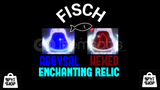 FİSCH ABBYSAL ve HEXED ENCHANTİNG RELİC