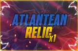 ⭐ x1 FISCH │ATLANTEAN RELIC │ HIZLI TESLIMAT