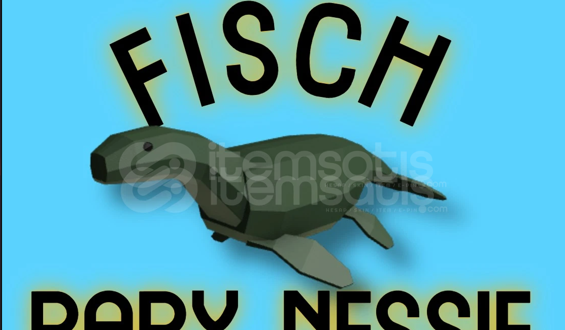 FISCH BABY NESSIE EN UCUZU! FISCH BABY NESSIE EN UCUZU!