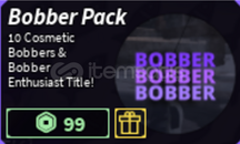 Fisch : Bobber Pack GAMEPASS