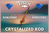 ⭐ FISCH CRYSTALIZED ROD HİZMETİ ⭐