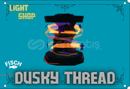 FİSCH DUSKY THREAD