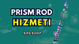 Fisch Etheral Prism Rod Hizmeti