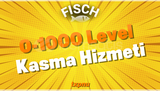 ⭐FISCH LEVEL KASMA HİZMETİ⭐