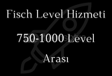 Fisch Level Hizmeti 750-1000