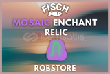 ⭐ FISCH MOSAİC ENCHANT RELİC ⭐