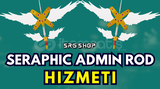 Fisch Seraphic Rod / Admin rod Hizmeti