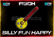⭐️FISCH SILLY FUN HAPPY ROD HİZMETİ (LİMİTED)⭐️