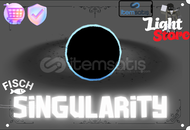 FİSCH SİNGULARİTY 
