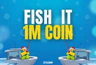 Fish İt 1M COIN Fish İt 1M COIN
