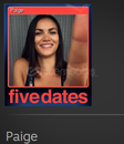 ✨FİVE DATES KOLEKSİYON KARTI Paige✨