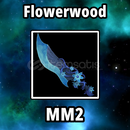 Flowerwood Knife ⭐ MM2 Flowerwood Knife ⭐ MM2