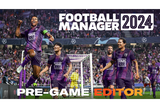 Football Manager 2024 Pre-game editor + Garanti