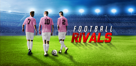 FOOTBALL RİVALS OYUNU SATILIK HESAP